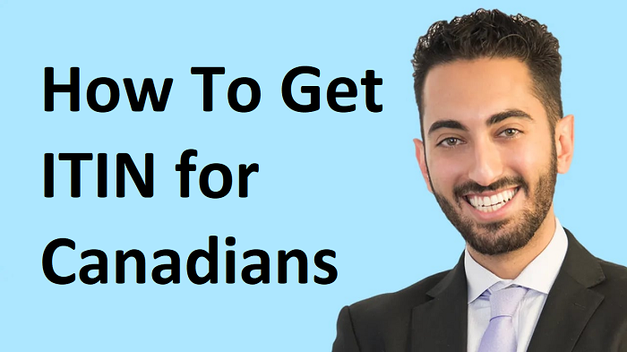 How To Get ITIN for Canadians