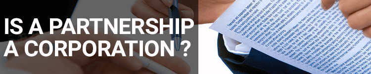 Is a Partnership a Corporation
