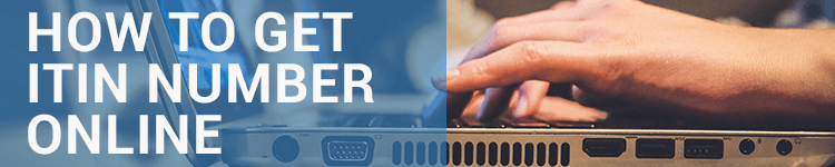 How to Get ITIN Number Online
