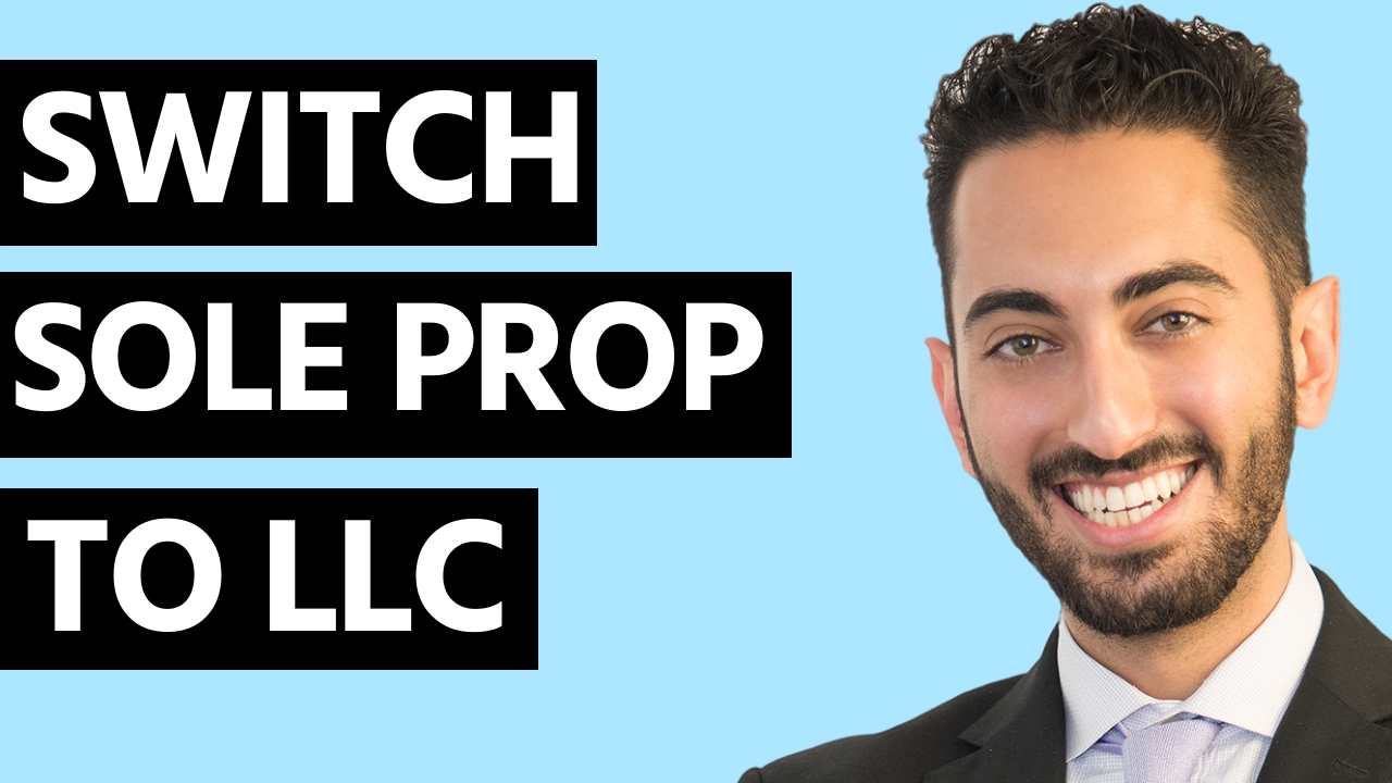 How to Switch from Sole Proprietor to LLC